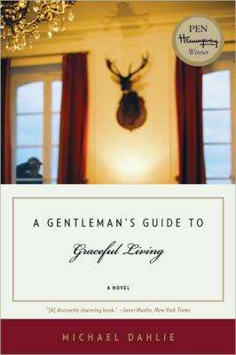 Gentleman's Guide to Graceful Living Cover Gentleman's guide Michael Dahlie